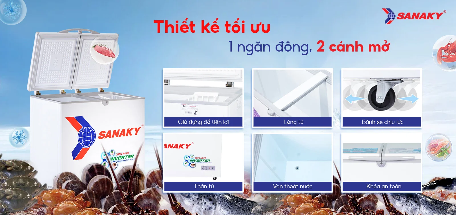 Thiết kế tối ưu 1 ngăn đông 2 cánh mở Tủ đông 235 lít Sanaky Inverter VH-2899A3 với thiết kế 1 ngăn đông 2 cánh mở