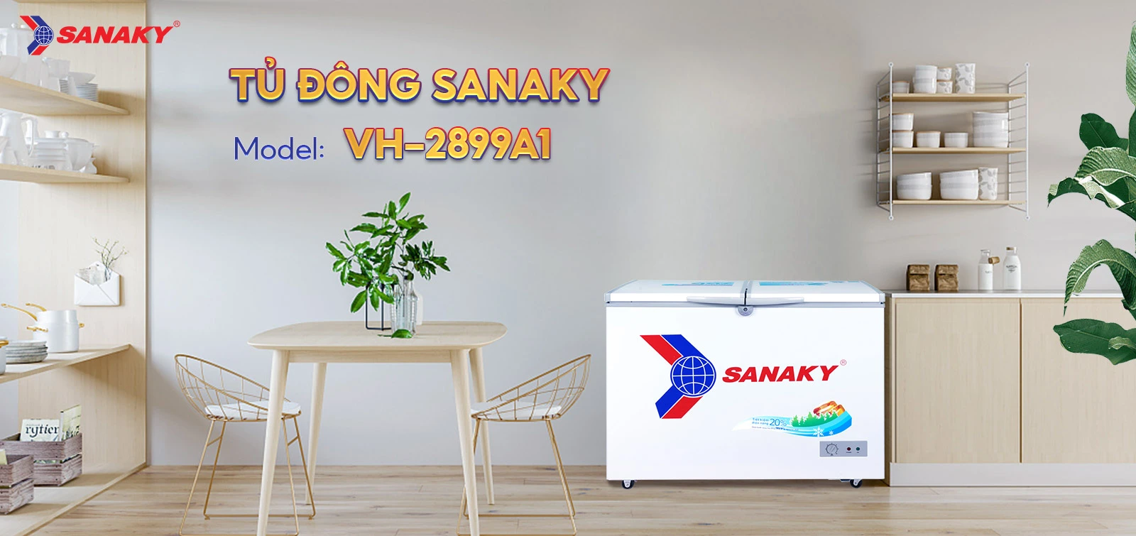 Tủ Đông Sanaky VH-2899A1 Tủ đông 235 lít Sanaky VH-2899A1 đặt trong không gian phòng ăn hiện đại
