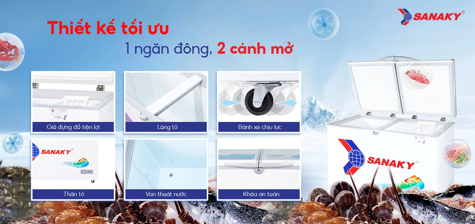 Thiết kế tối ưu 1 ngăn đông 2 cánh mở Tủ đông 235 lít Sanaky VH-2899A1 với thiết kế 1 ngăn đông 2 cánh mở