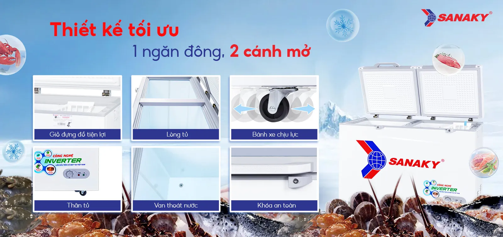 Thiết kế tối ưu 1 ngăn đông 2 cánh mở Tủ đông 305l Sanaky Inverter VH-4099A4K thiết kế 1 ngăn đông 2 cánh mở