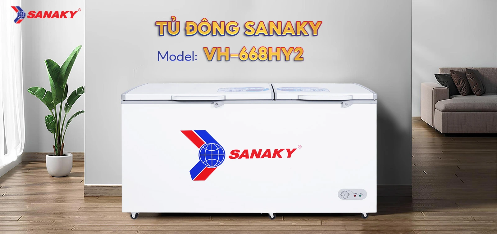 Tủ Đông Sanaky VH-668HY2 Tủ đông 530 lít Sanaky VH-668HY2 thiết kế hai cánh mở ngang