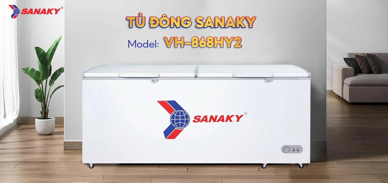 Tủ Đông Sanaky VH-868HY2 Tủ đông 761 lít Sanaky VH-868HY2 thiết kế hai cánh mở ngang