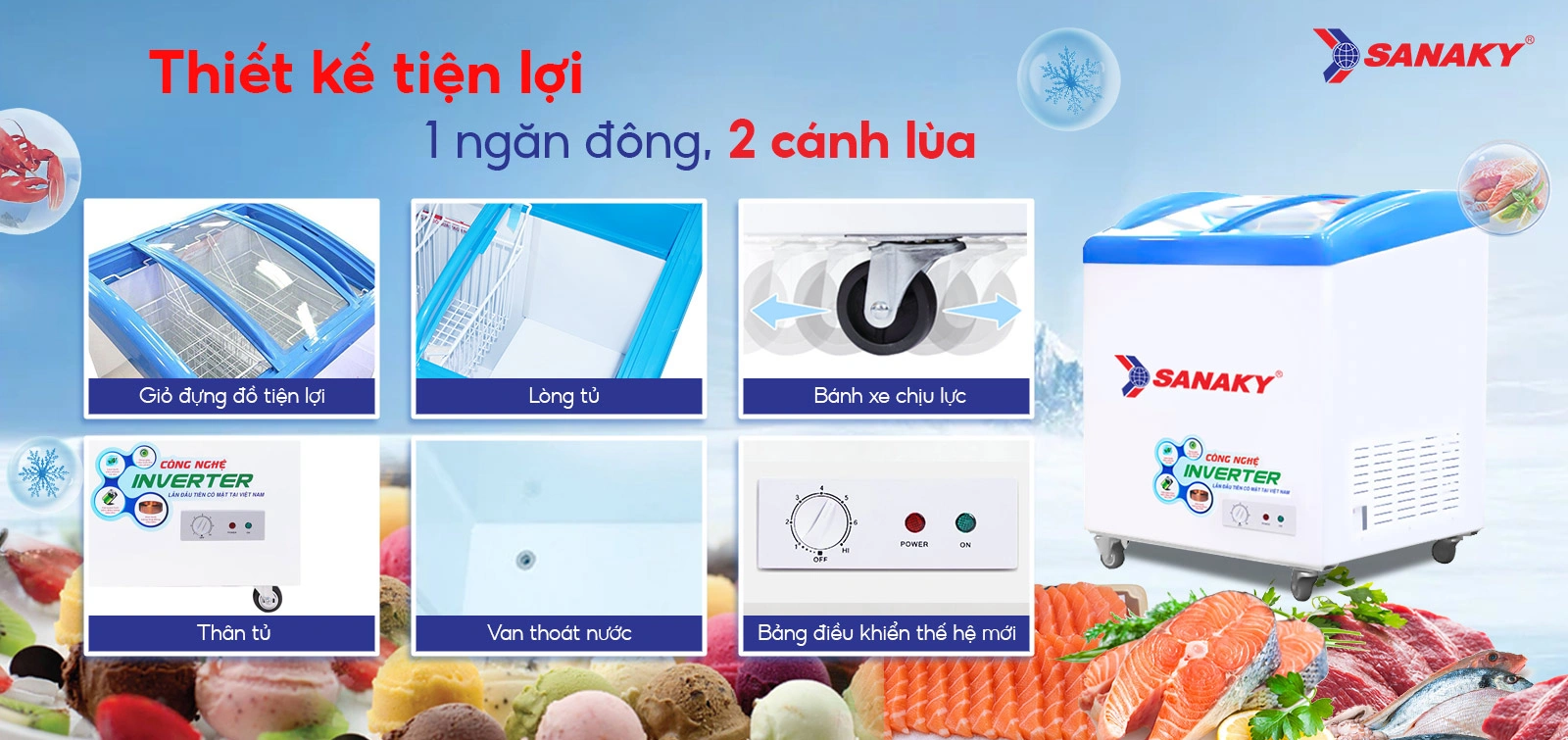 Thiết kế tiện lợi 1 ngăn đông 2 cánh lùa Tủ đông kính cong 211 lít Sanaky Inverter VH-2899K3 thiết kế tiện lợi với 1 ngăn đông và 2 cánh lùa