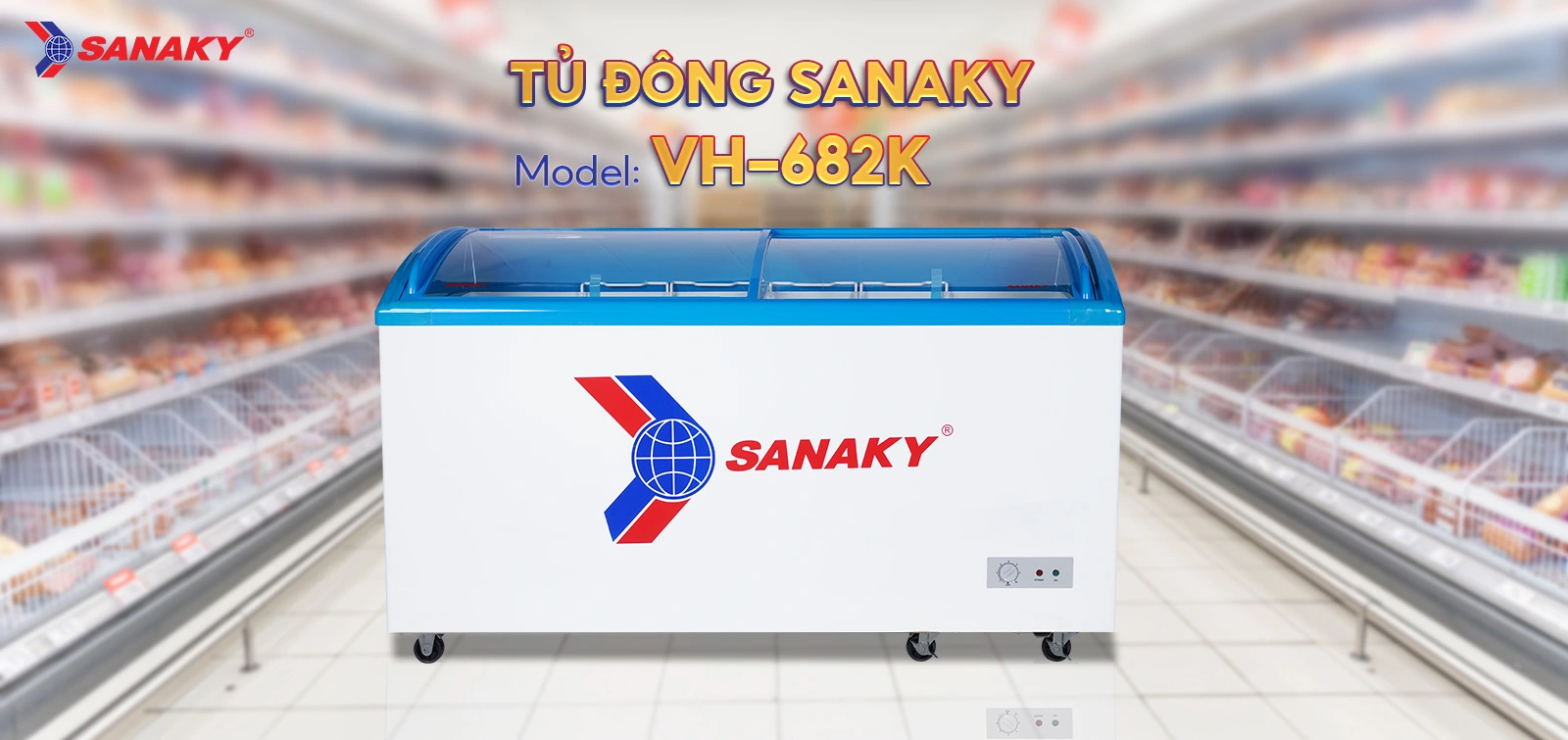 Tủ Đông Sanaky VH-682K Tủ đông kính cong 437 lít Sanaky VH-682K với thiết kế mặt kính cong và cánh lùa