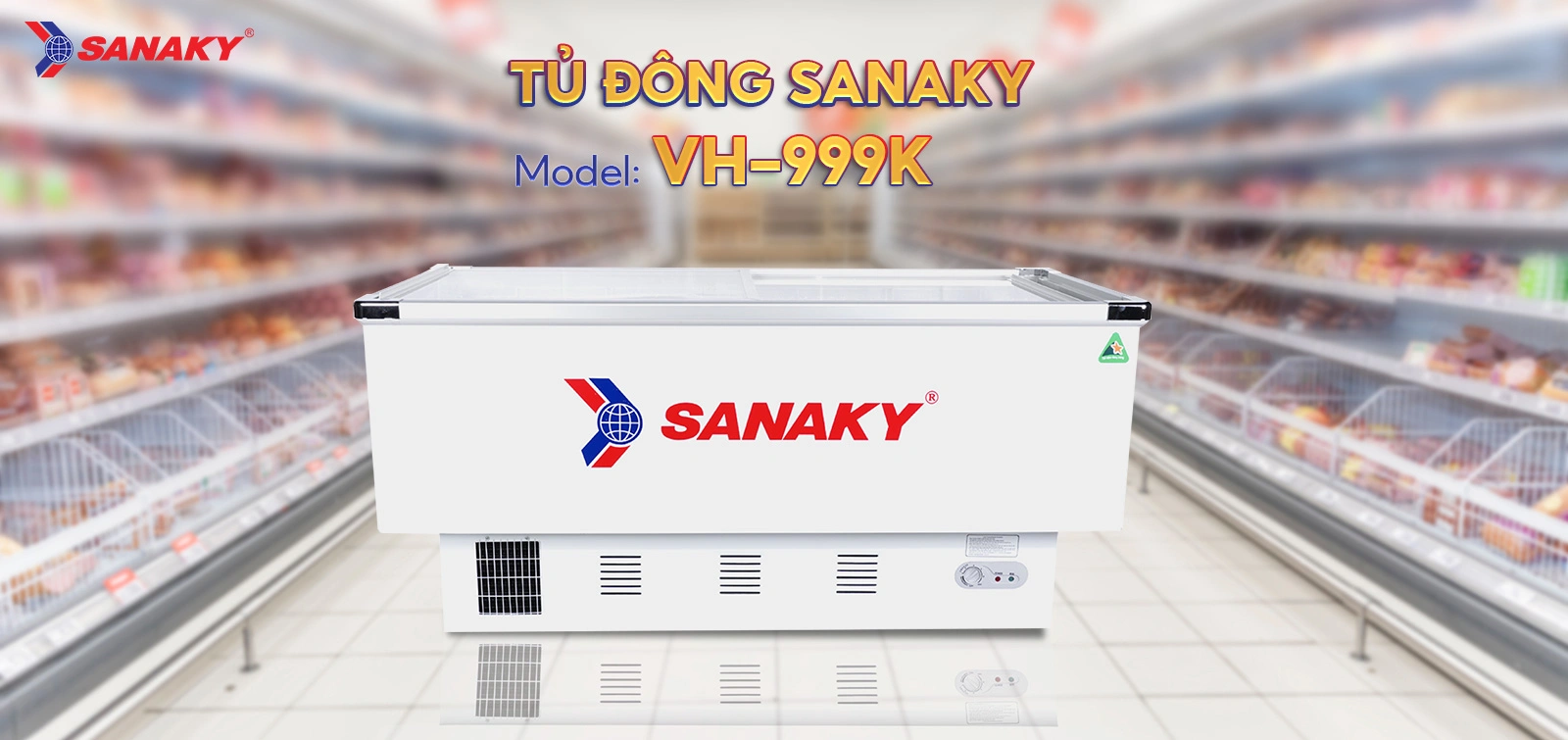 Tủ Đông Sanaky VH-999K Tủ đông kính cong 516 lít Sanaky VH-999K với mặt kính trưng bày sản phẩm