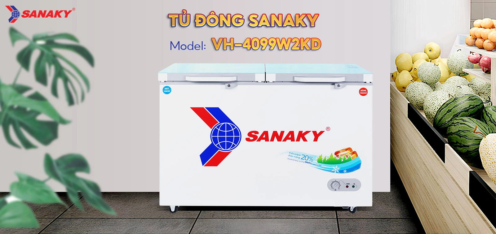 Tủ Đông Sanaky VH-4099W2KD Tủ đông mát 280 lít Sanaky VH-4099W2KD với thiết kế hai cánh mở phía trên