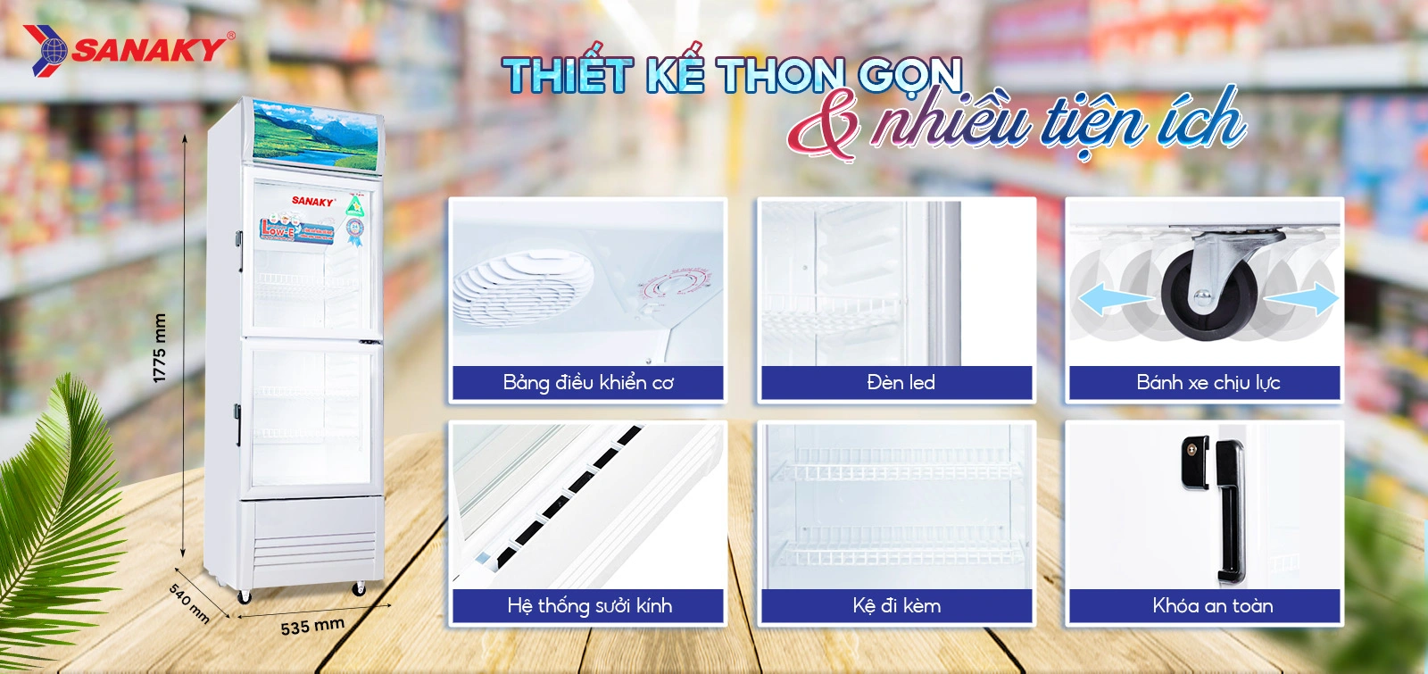 Tủ Mát Sanaky VH-258WL có kích thước chỉ 535 x 540 x 1775mm Tủ mát 200 lít Sanaky VH-258WL với thiết kế thon gọn và nhiều tiện ích