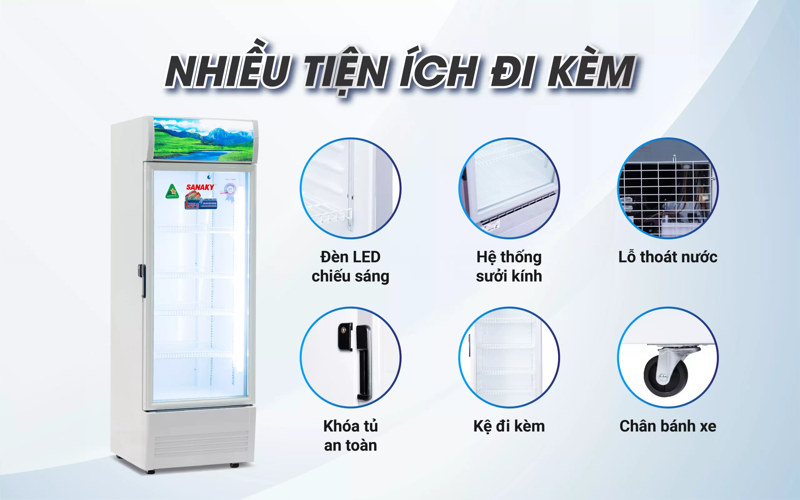 Các tiện ích đi kèm của tủ mát 350 lít Sanaky VH-3589K
